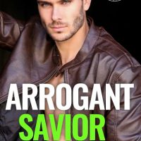Arrogant Savior by Terri E. Laine Release & Review