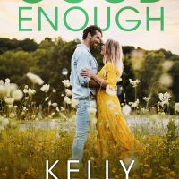 Good Enough by Kelly Elliott Release & Review