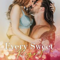 Every Sweet Regret by Lexi Ryan Release & Review