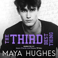 Audio Review: The Third Best Thing by Maya Hughes