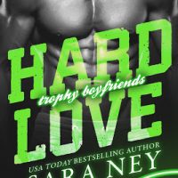 Hard Love by Sara Ney Release & Review