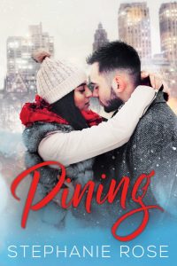 Pining by Stephanie Rose Release & Review