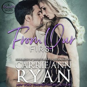Audio Review: From Our First by Carrie Ann Ryan