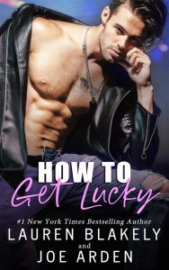 How to Get Lucky by Lauren Blakey & Joe Arden Review