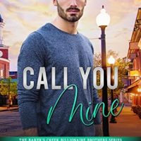 Call You Mine by Claudia Burgoa Release & Review