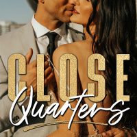 Close Quarters by Kandi Steiner Release & Review