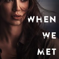 When We Met by Marni Mann Release & Review