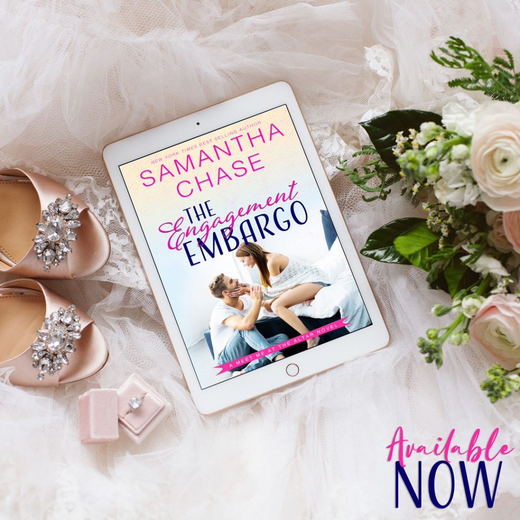 The Engagement Embargo by Samantha Chase is live