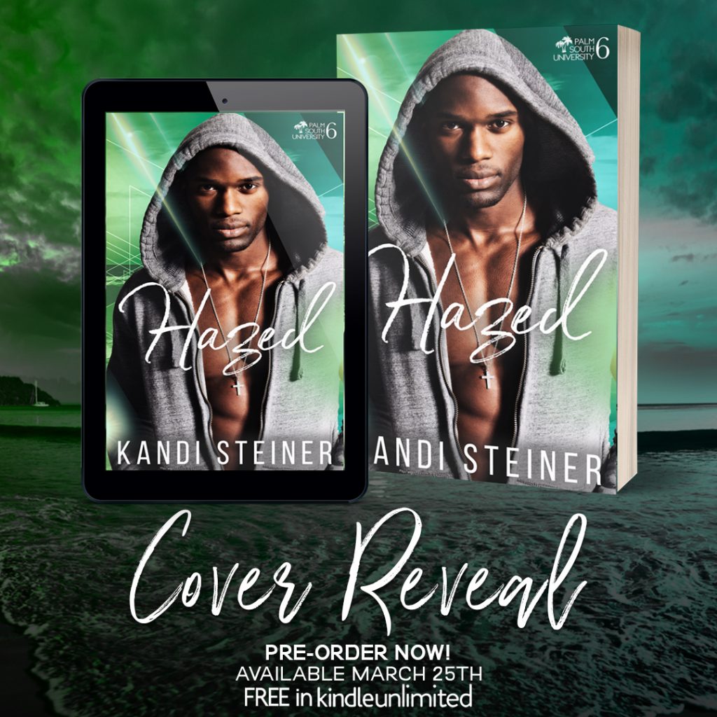 Hazed by Kandi Steiner Cover Reveal