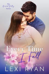Every Time I Fall by Lexi Ryan Release & Review