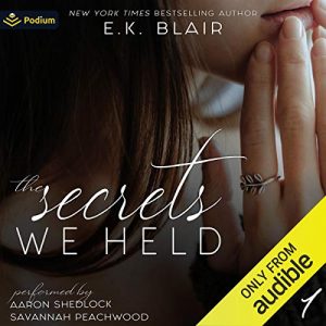 Audio Review: The Secrets We Held by EK Blair