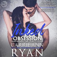 Audiobook: Inked Obsession by Carrie Ann Ryan