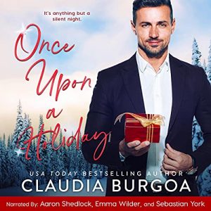 Audio Review: Once Upon a Holiday by Claudia Burgoa