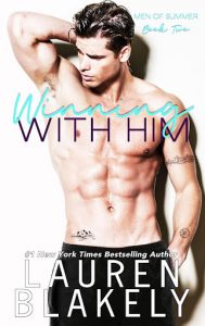 Winning With Him by Lauren Blakely Release & Review