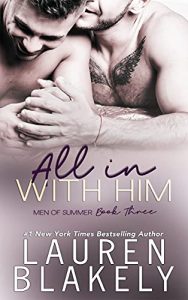All In With Him by Lauren Blakely Release & Review