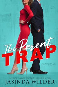 The Parent Trap by Jasinda Wilder Release & Review