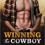 Winning the Cowboy by Kennedy Fox