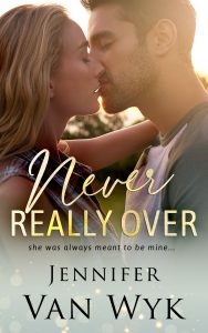 Never Really Over by Jennifer Van Wyk Release & Review