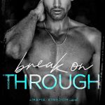 Break on Through by Jessica Ruben