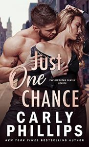 Just One Chance by Carly Phillips Release & Review