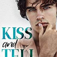 Kiss and Tell by Maya Hughes Release & Review