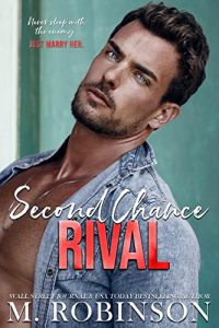 Second Chance Rival by M. Robinson Release & Review