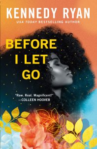 Blog Tour: Before I Let Go by Kennedy Ryan