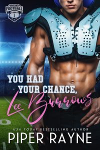 You Had Your Chance, Lee Burrows by Piper Rayne Release & Review