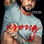 Wrong For You by Harloe Rae