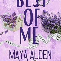 Best of Me by Maya Alden